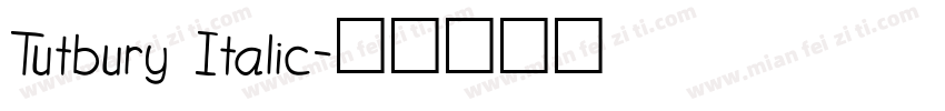 Tutbury Italic字体转换